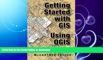 FAVORITE BOOK  Getting Started With GIS Using QGIS  PDF ONLINE