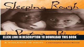 Collection Book Sleeping Rough in Port-au-Prince: An Ethnography of Street Children and Violence
