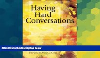 Big Deals  Having Hard Conversations  Free Full Read Best Seller