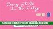 [PDF] Sexy Jobs in the City: How to Find Your Dream Job Using the Rules of Dating Full Online