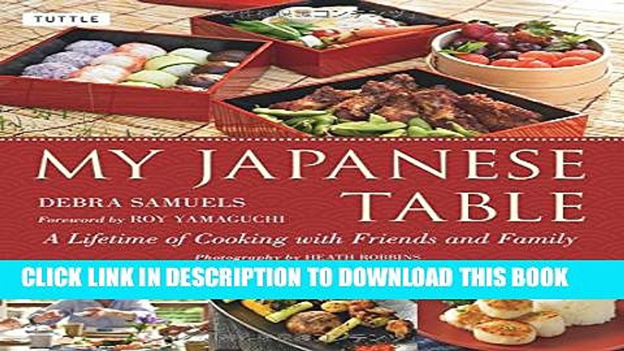 [PDF] My Japanese Table: A Lifetime of Cooking with Friends and Family Full Colection