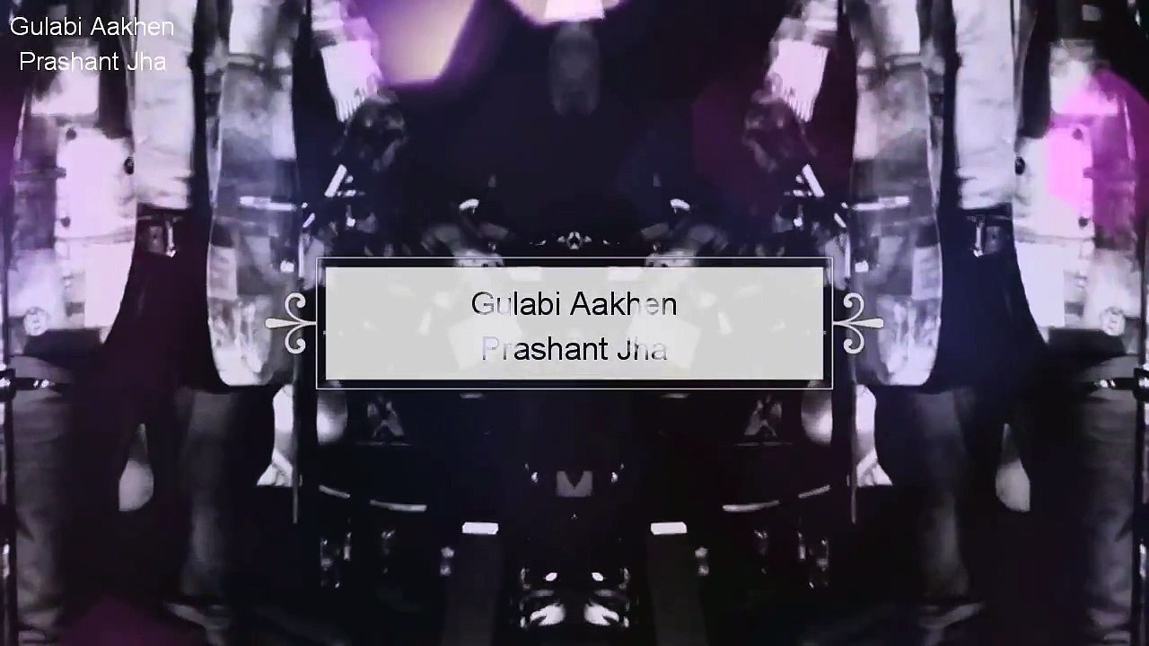 Gulabi Aakhen -Prashant Jha live