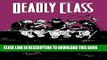 [PDF] Deadly Class Volume 2: Kids of the Black Hole Popular Online