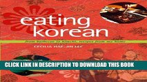 [PDF] Eating Korean: from Barbecue to Kimchi, Recipes from My Home Popular Colection