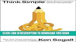 Collection Book Think Simple: How Smart Leaders Defeat Complexity