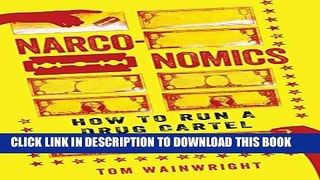 [PDF] Narconomics: How to Run a Drug Cartel Full Online