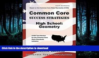 READ THE NEW BOOK Common Core Success Strategies High School: Geometry Study Guide: CCSS Test