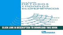 [Read PDF] Metodos y modelos econometricos/ Methods and Models of Econometrics (Spanish Edition)