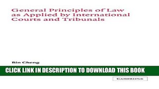 [PDF] General Principles of Law as Applied by International Courts and Tribunals (Grotius Classic