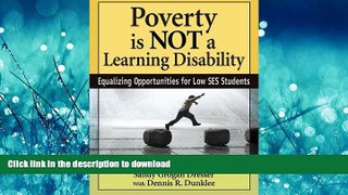 READ THE NEW BOOK Poverty Is NOT a Learning Disability: Equalizing Opportunities for Low SES