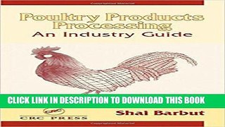 [PDF] Poultry Products Processing: An Industry Guide Popular Colection