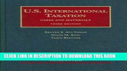 [PDF] U.S. International Taxation (University Casebook Series) [Online Books]