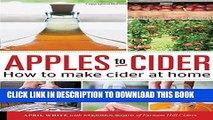 [PDF] Apples to Cider: How to Make Cider at Home Popular Collection[PDF] Apples to Cider: How to