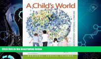 Big Deals  A Child s World: Infancy Through Adolescence  Free Full Read Most Wanted