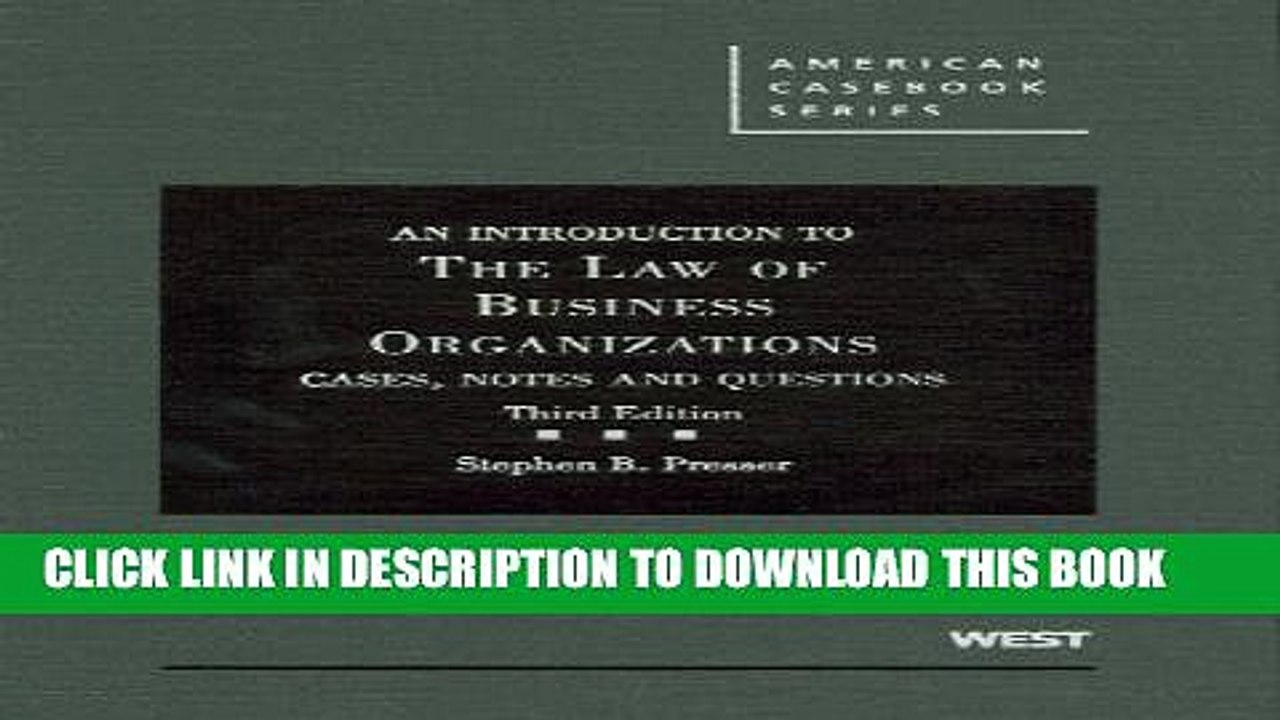 [PDF] An Introduction to the Law of Business Organizations: Cases, Notes and Questions, 3d
