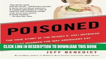 [PDF] Poisoned: The True Story of the Deadly E. Coli Outbreak That Changed the Way Americans Eat