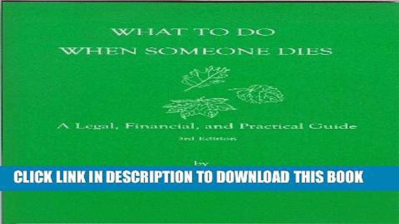 [PDF] What To Do When Someone Dies: A Legal, Financial, and Practical Guide Popular Online
