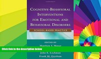 Big Deals  Cognitive-Behavioral Interventions for Emotional and Behavioral Disorders: School-Based
