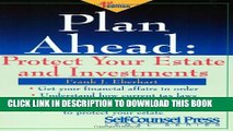 [PDF] Plan Ahead: Protect Your Estate and Investments (Legal Series) Full Online