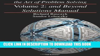 [PDF] The Art of Problem Solving, Vol. 2: And Beyond Solutions Manual Popular Online