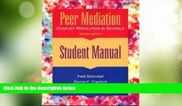 Big Deals  Peer Mediation: Conflict Resolution in Schools : Student Manual  Best Seller Books Best
