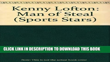[PDF] Kenny Lofton: Man of Steal (Sports Stars) Full Collection