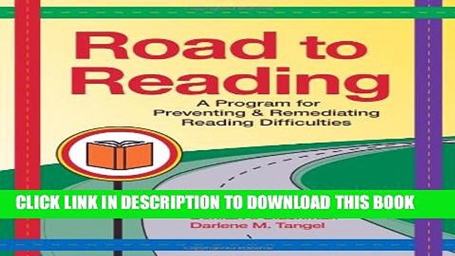 [PDF] Road to Reading: A Program for Preventing and Remediating Reading Difficulties (Vital