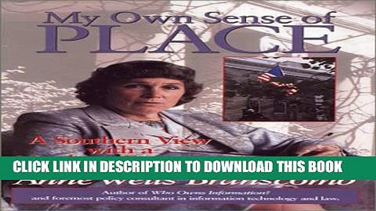 [PDF] My Own Sense of Place: A Southern View with a Northern Exposure Full Online