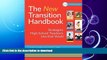 GET PDF  The New Transition Handbook: Strategies High School Teachers Use that Work!  BOOK ONLINE