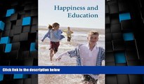 Big Deals  Happiness and Education  Free Full Read Best Seller