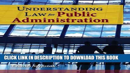 [PDF] Understanding Law For Public Administration [Full Ebook]