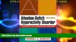 Must Have PDF  Attention-Deficit Hyperactivity Disorder, Third Edition: A Handbook for Diagnosis