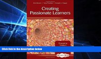 Big Deals  The Clarity Series: Creating Passionate Learners: Engaging Today s Students for
