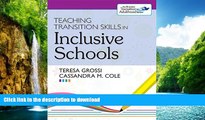 READ BOOK  Teaching Transition Skills in Inclusive Schools FULL ONLINE