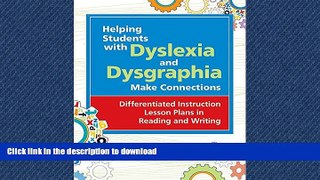 FAVORIT BOOK Helping Students with Dyslexia and Dysgraphia Make Connections: Differentiated