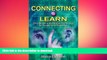 READ BOOK  Connecting to Learn: Educational and Assistive Technology for People with Disabilities