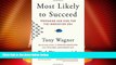 Big Deals  Most Likely to Succeed: Preparing Our Kids for the Innovation Era  Free Full Read Best