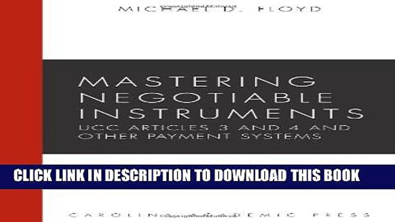 [PDF] Mastering Negotiable Instruments: Ucc Articles 3 and 4 and Other Payment Systems (Mastering