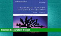 FAVORITE BOOK  The Counseling Dictionary: Concise Definitions of Frequently Used Terms (3rd