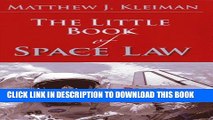 [PDF] The Little Book of Space Law (ABA Little Books Series) [Full Ebook]