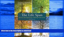 FAVORITE BOOK  The Life Span: Human Development for Helping Professionals (4th Edition)  BOOK