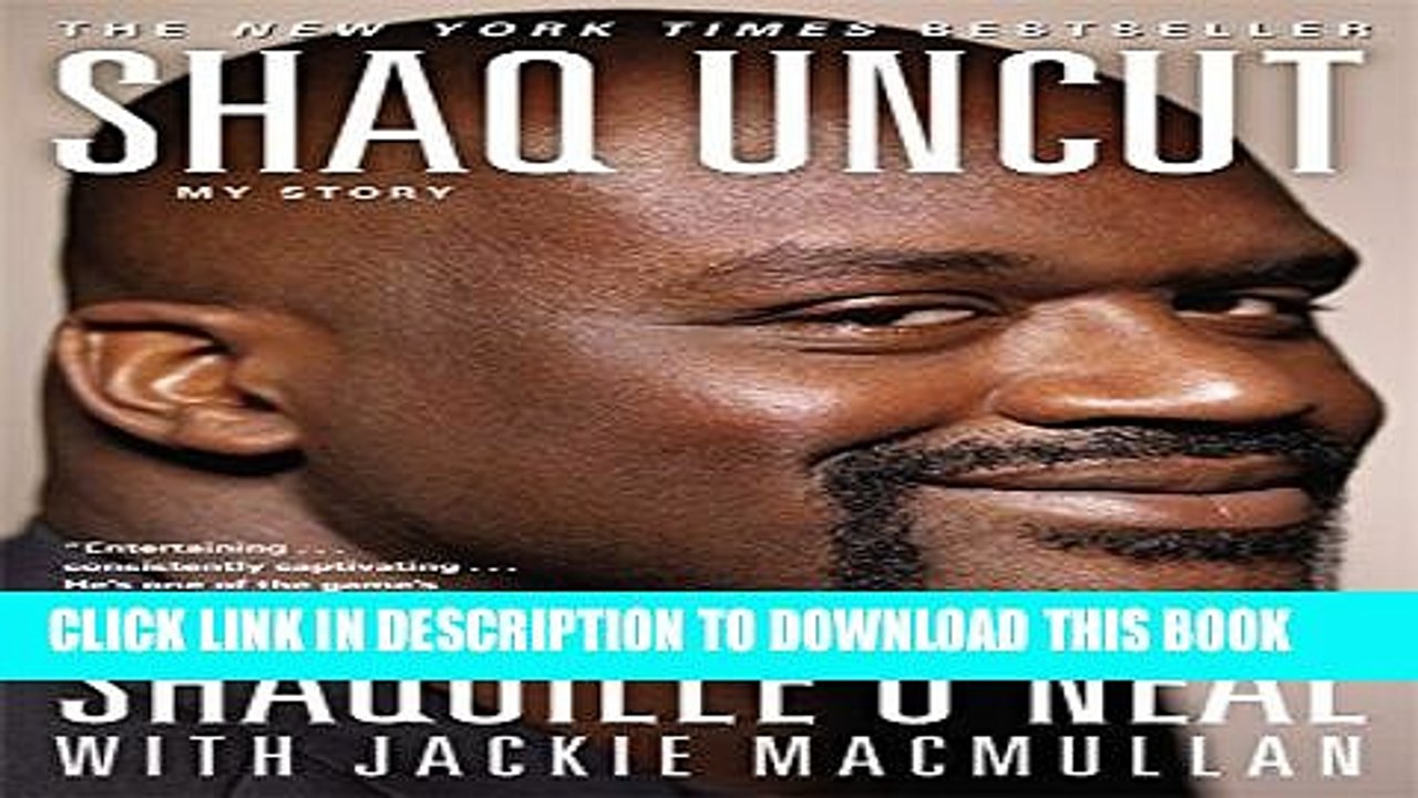 [PDF] Shaq Uncut: My Story Full Online