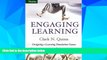Big Deals  Engaging Learning: Designing e-Learning Simulation Games  Best Seller Books Most Wanted