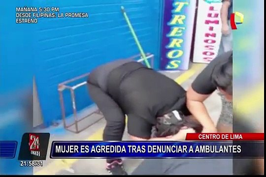 Cercado de Lima: mujer es agredida tras denunciar a ambulantes