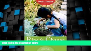 Big Deals  Ripe for Change: Garden-Based Learning in Schools (HEL Impact Series)  Best Seller