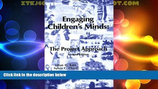 Big Deals  Engaging Children s Minds: The Project Approach, 2nd Edition  Best Seller Books Best