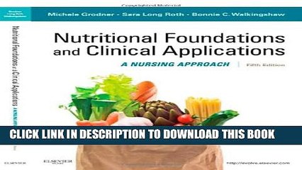 Collection Book Nutritional Foundations and Clinical Applications: A Nursing Approach, 5e