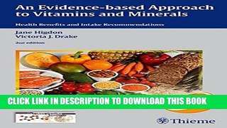 Collection Book An Evidence-Based Approach to Vitamins and Minerals: Health Benefits and Intake