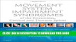 New Book Movement System Impairment Syndromes of the Extremities, Cervical and Thoracic Spines, 1e