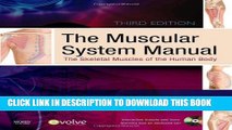 New Book The Muscular System Manual: The Skeletal Muscles of the Human Body, 3e
